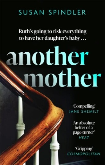 Another Mother Av Susan Spindler