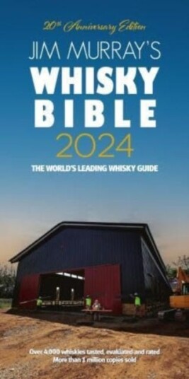 Jim Murray'S Whisky Bible 2024 Av Jim Murray