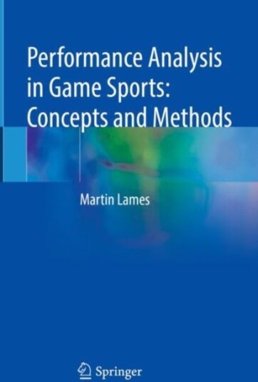 Performance Analysis in Game Sports: Concepts and Methods