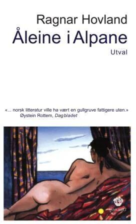 Åleine I Alpane Av Ragnar Hovland