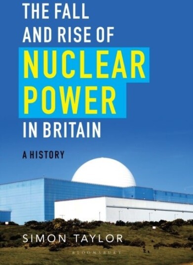 The Fall and Rise of Nuclear Power in Britain