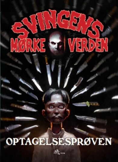 Opptaksprøven | Arne Svingen | Språk: Dansk Opptaksprøven | Arne Svingen | Språk: Dansk
