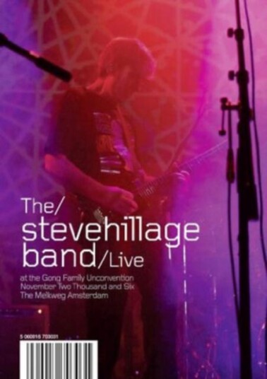 The Steve Hillage Live At The Gong Family Unconvention 2006 DVD The Steve Hillage Live At The Gong Family Unconvention 2006 DVD