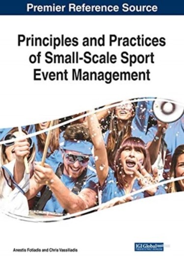 Principles and Practices of SmallScale Sport Event Management