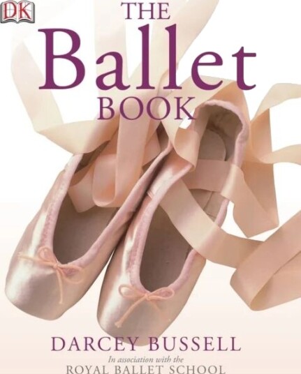 The Ballet Book Av Cbe Darcey Bussell