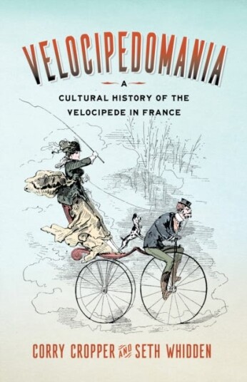 Velocipedomania Av Corry Cropper, Seth Whidden