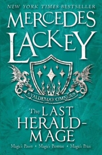The Last Herald-Mage - A Valdemar Omnibus Av Mercedes Lackey