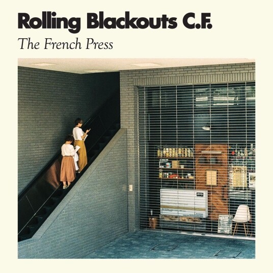 Rolling Blackouts Coastal Fever The French Press LP/Vinyl Rolling Blackouts Coastal Fever The French Press LP/Vinyl