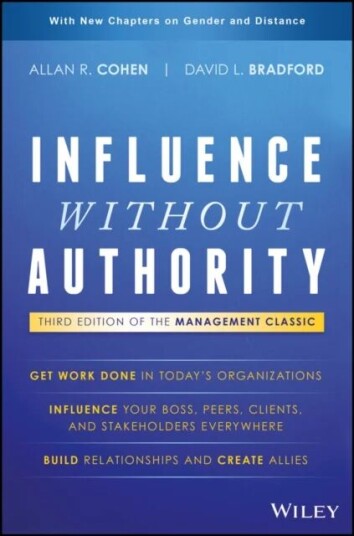 Influence Without Authority Av Allan R. Cohen, David L. Bradford
