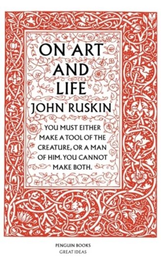 On Art And Life Av John Ruskin