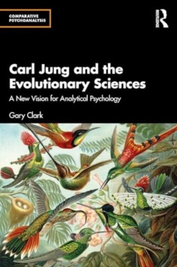 Carl Jung and the Evolutionary Sciences  A New Vision for Analytical Psychology