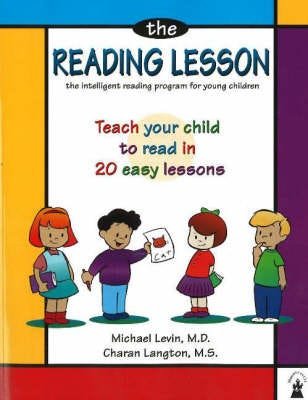 The Reading Lesson Teach Your Child to Read in 20 Easy Lessons