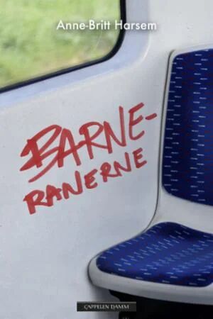 Barneranerne Av Anne-Britt Harsem