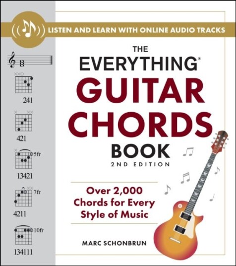 The Everything Guitar Chords Book 2nd Edition