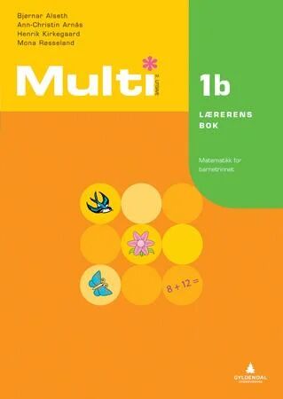 Multi 1b, 2. Utgave Av Bjørnar Alseth, Ann-Christin Arnås, Henrik Kirkegaard, Mona Røsseland