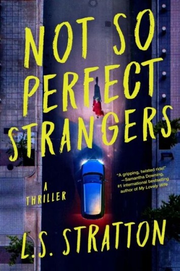 Not So Perfect Strangers Av L.S. Stratton