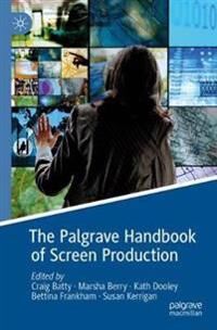 Batty Craig The Palgrave Handbook of Screen Production