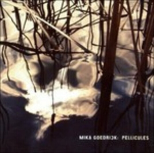 Mika Goedrijk Pellicules CD