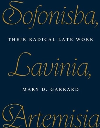 Sofonisba, Lavinia, Artemisia Sofonisba, Lavinia, Artemisia