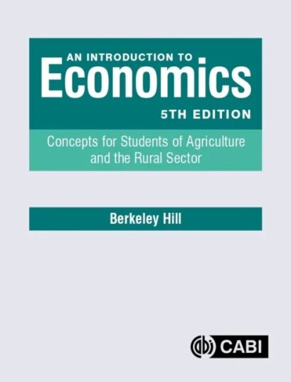 An Introduction To Economics Av Berkeley (Formerly Imperial College London Uk) Hill