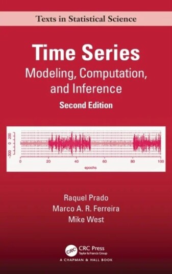 Time Series Av Raquel (University Of California Santa Cruz California Usa) Prado, Marco A. R. (Virginia Tech Blacksburg Usa) Ferreira, Mike (Duke Univ