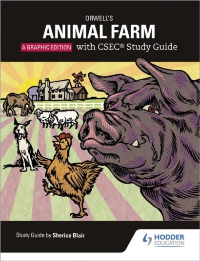 Orwell'S Animal Farm: The Graphic Edition With Csec Study Guide Av Sherice Blair, Phil Page
