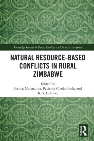 Natural Resource Based Conflicts in Rural Zimbabwe Natural Resource Based Conflicts in Rural Zimbabwe