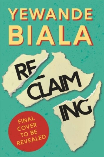 Reclaiming Av Yewande Biala