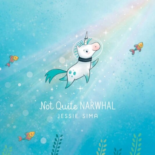 Not Quite Narwhal Av Jessie Sima