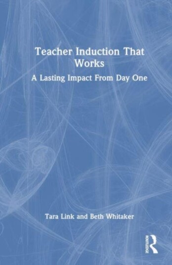 Teacher Induction That Works A Lasting Impact From Day One