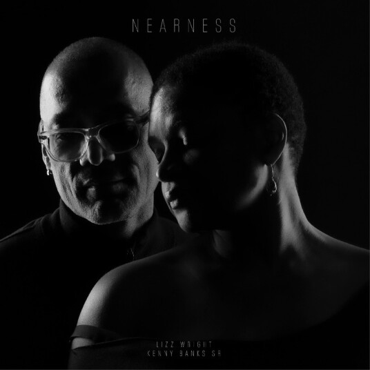 Kenny Banks Sr., Lizz Wright Nearness CD
