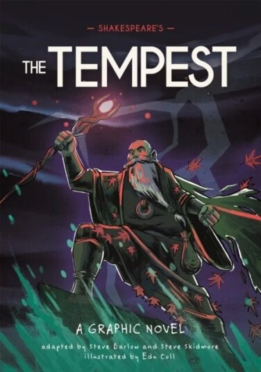 Classics In Graphics: Shakespeare'S The Tempest Av Steve Barlow, Steve Skidmore