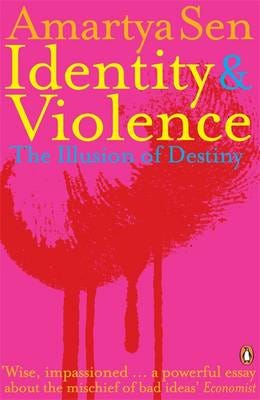 Identity and Violence  The Illusion of Destiny