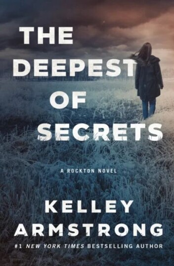 The Deepest Of Secrets Av Kelley Armstrong