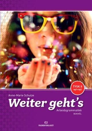 Weiter Geht'S Av Anne-Marie Schulze