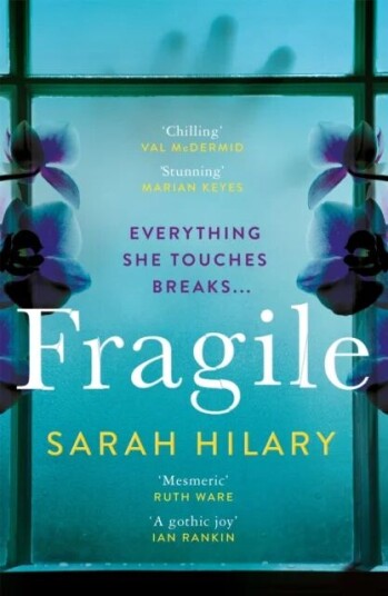 Fragile Av Sarah Hilary