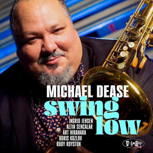 Michael Dease Swing Low CD