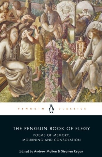 The Penguin Book of Elegy The Penguin Book of Elegy