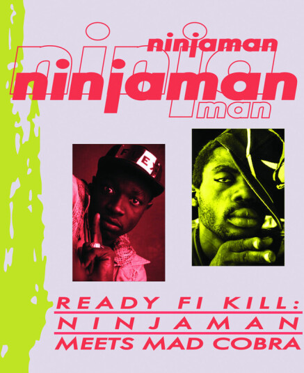 Ninjaman  Ready Fi Kill: Ninjaman Meets Mad Cobra  CD