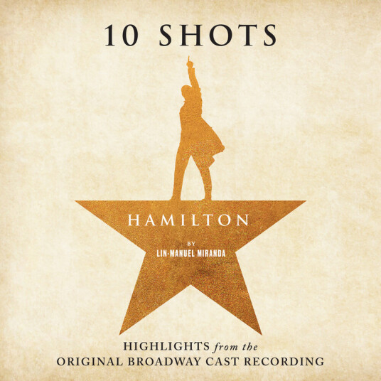 Hamilton: 10 Shots Burr's Vinyl O.B.C.R.