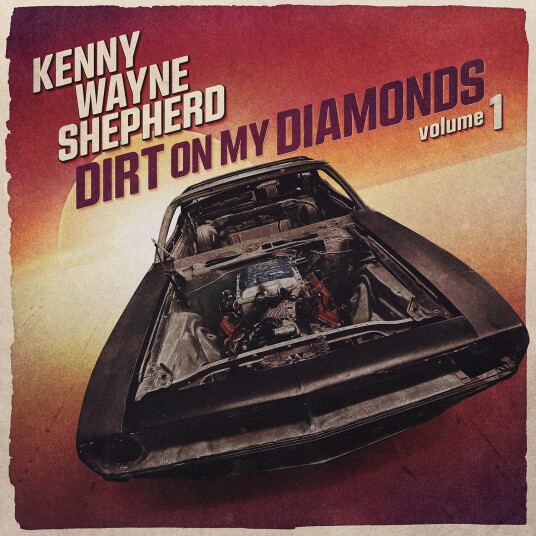 Kenny Wayne Shepherd Dirt On My Diamonds Vol. 1 CD Kenny Wayne Shepherd Dirt On My Diamonds Vol. 1 CD