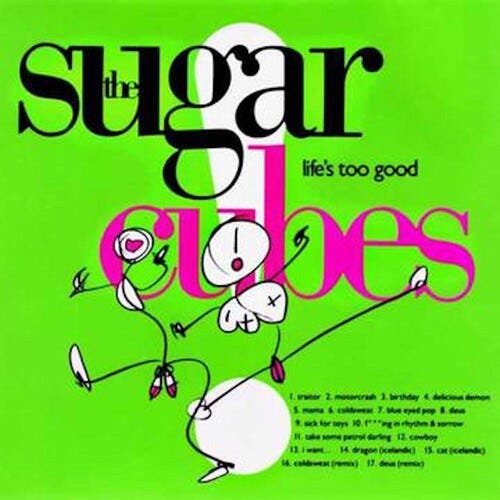 The Sugarcubes Life's Too Good LP/Vinyl The Sugarcubes Life's Too Good LP/Vinyl