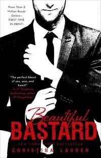Beautiful Bastard Av Christina Lauren