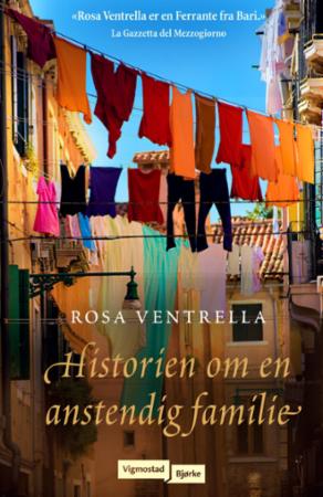 Historien Om En Anstendig Familie Av Rosa Ventrella