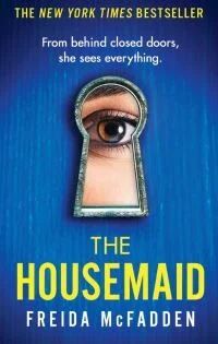 The Housemaid Av Freida Mcfadden The Housemaid Av Freida Mcfadden