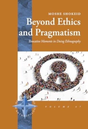 Beyond Ethics and Pragmatism Beyond Ethics and Pragmatism