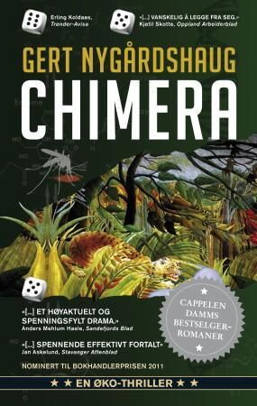 Chimera Økothriller av Gert Nygårdshaug - Papirbok fra Cappelen Damm
