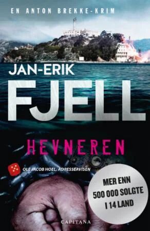 Hevneren Av Jan-Erik Fjell
