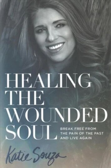 Healing The Wounded Soul Av Katie Souza