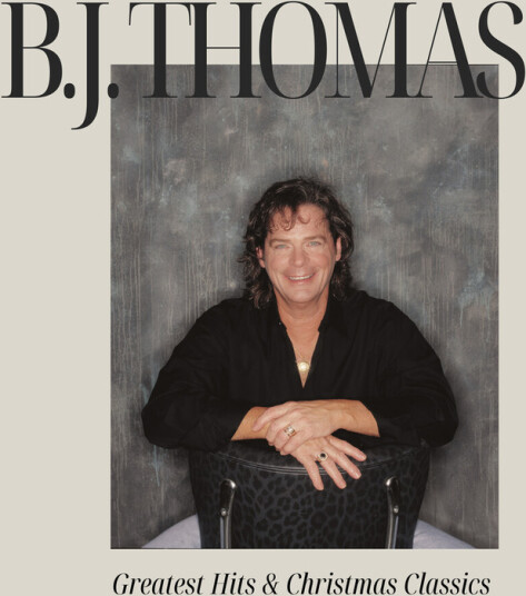 B.J. Thomas B.j. Thomas' Greatest Hits & Christmas Classics CD